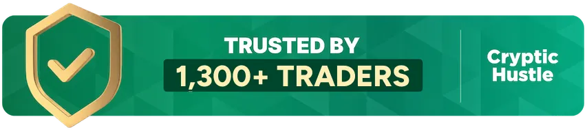 Trusted by 1,300+ traders, Cryptic Hustle